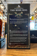Whistle Pig The Boss Hog VIII Lapulapu's Pacific 750mL - The One That Made It Around The World - Arthur Cantina Wine & Liquor